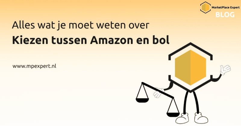 Alles wat je moet weten over kiezen tussen Amazon en bol